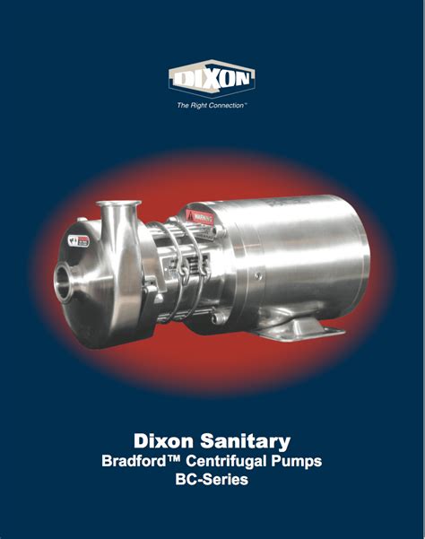 dixon bradford centrifugal pump|Dixon Sanitary .